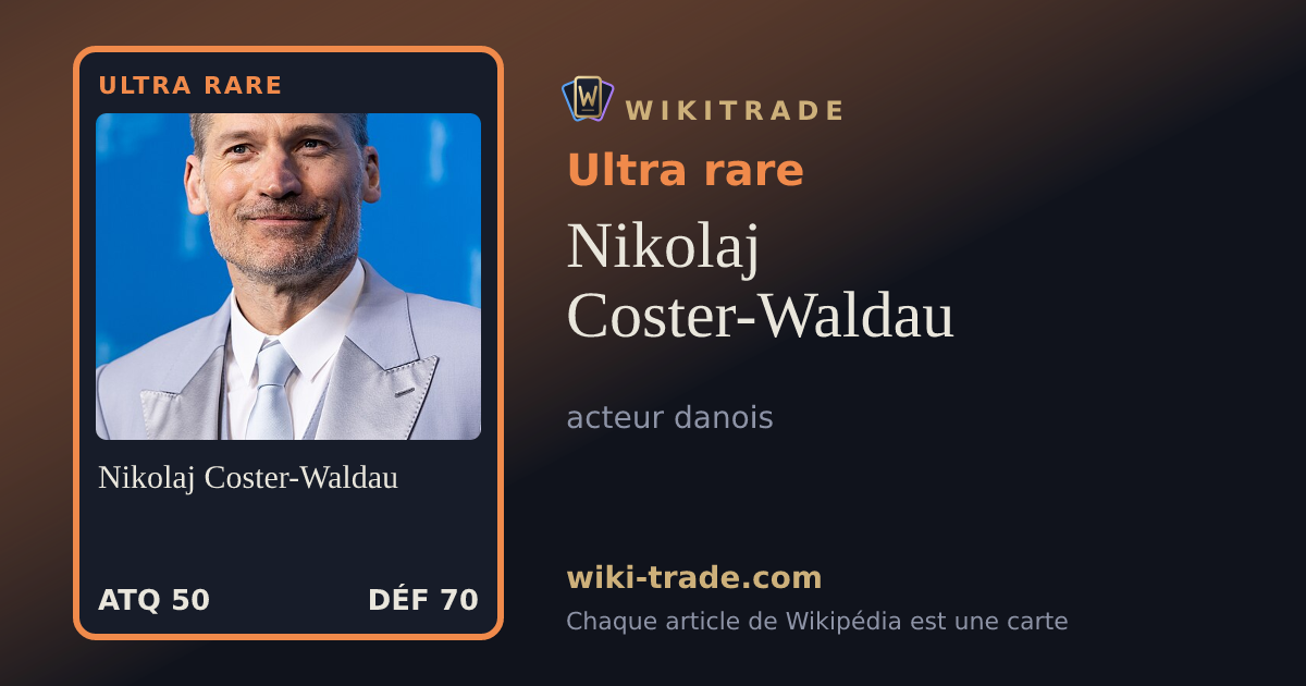 Nikolaj Coster-Waldau — carte Ultra rare