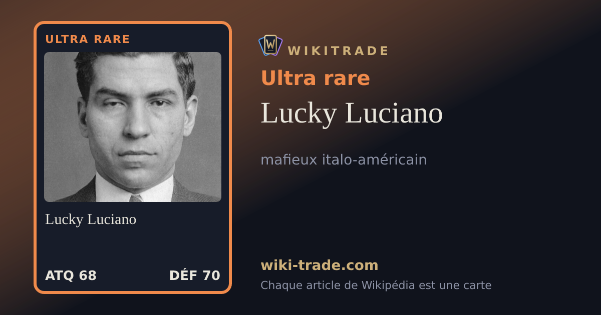 Lucky Luciano — carte Ultra rare