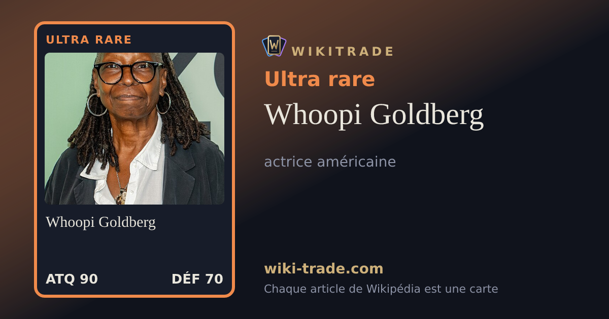 Whoopi Goldberg — carte Ultra rare
