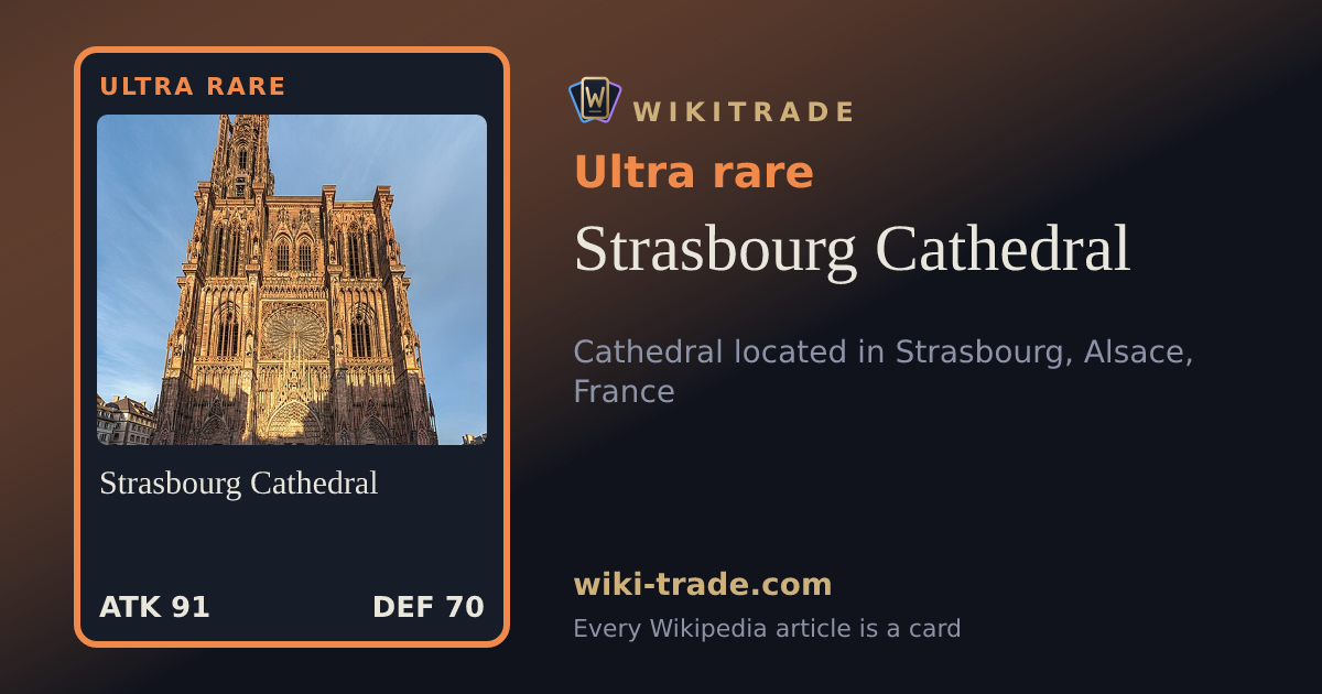 Strasbourg Cathedral — Ultra rare card