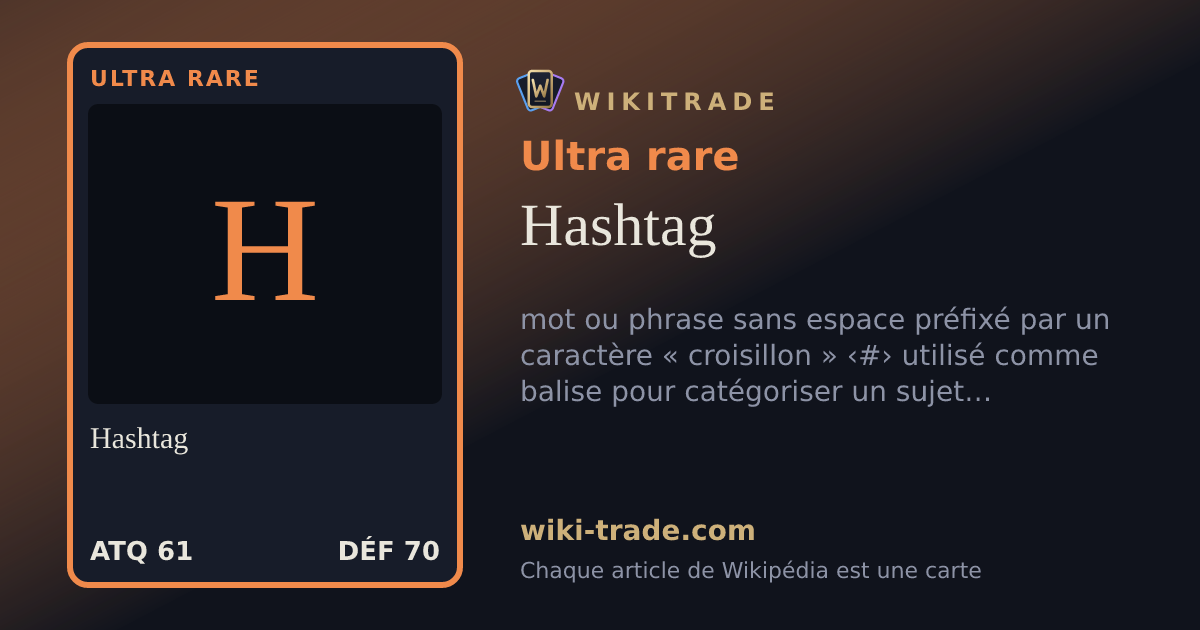 Hashtag — carte Ultra rare