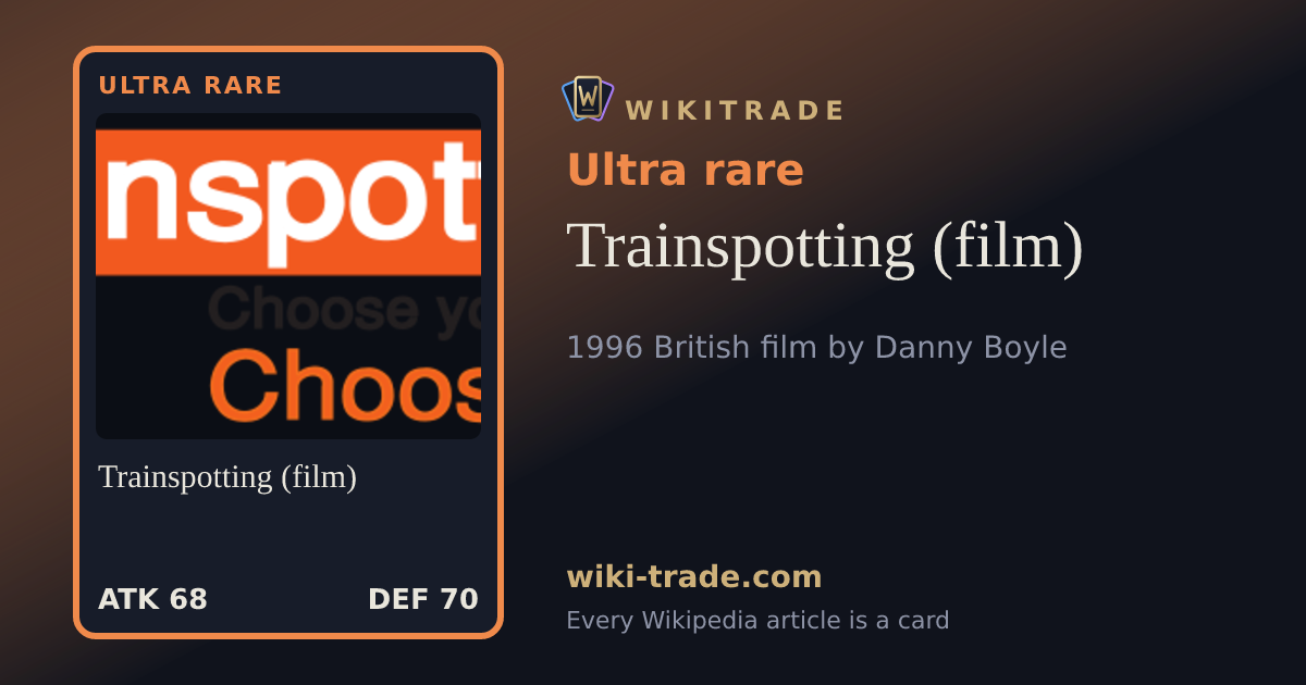 Trainspotting (film) — Ultra rare card