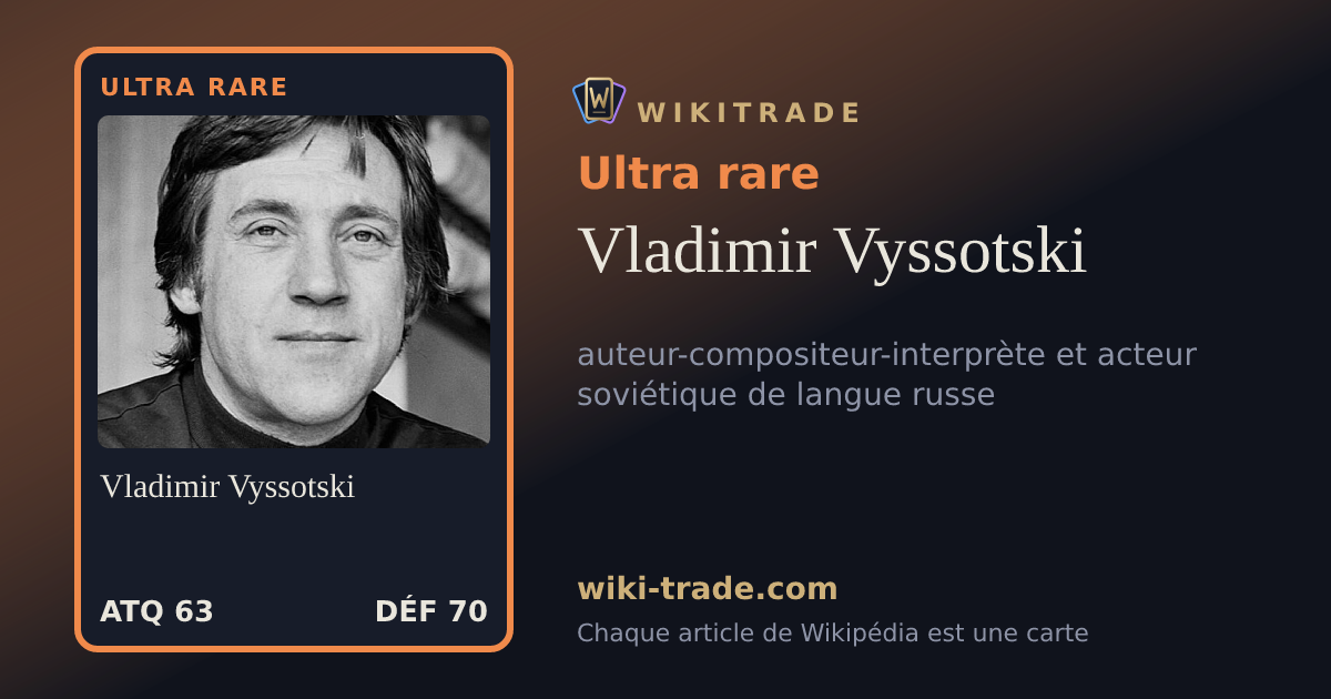 Vladimir Vyssotski — carte Ultra rare