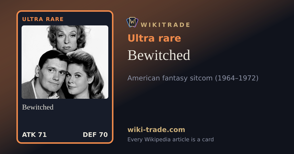 Bewitched — Ultra rare card