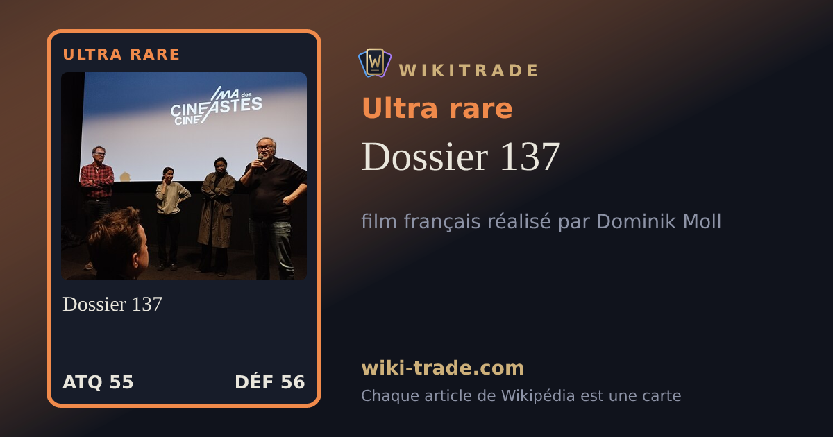 Dossier 137 — carte Ultra rare
