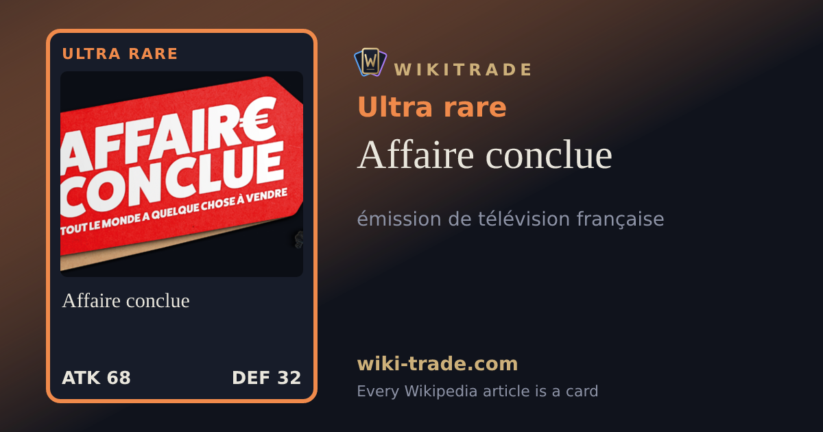 Affaire conclue — Ultra rare card