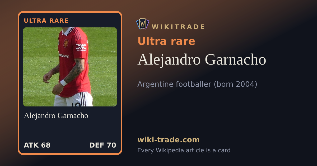 Alejandro Garnacho — Ultra rare card