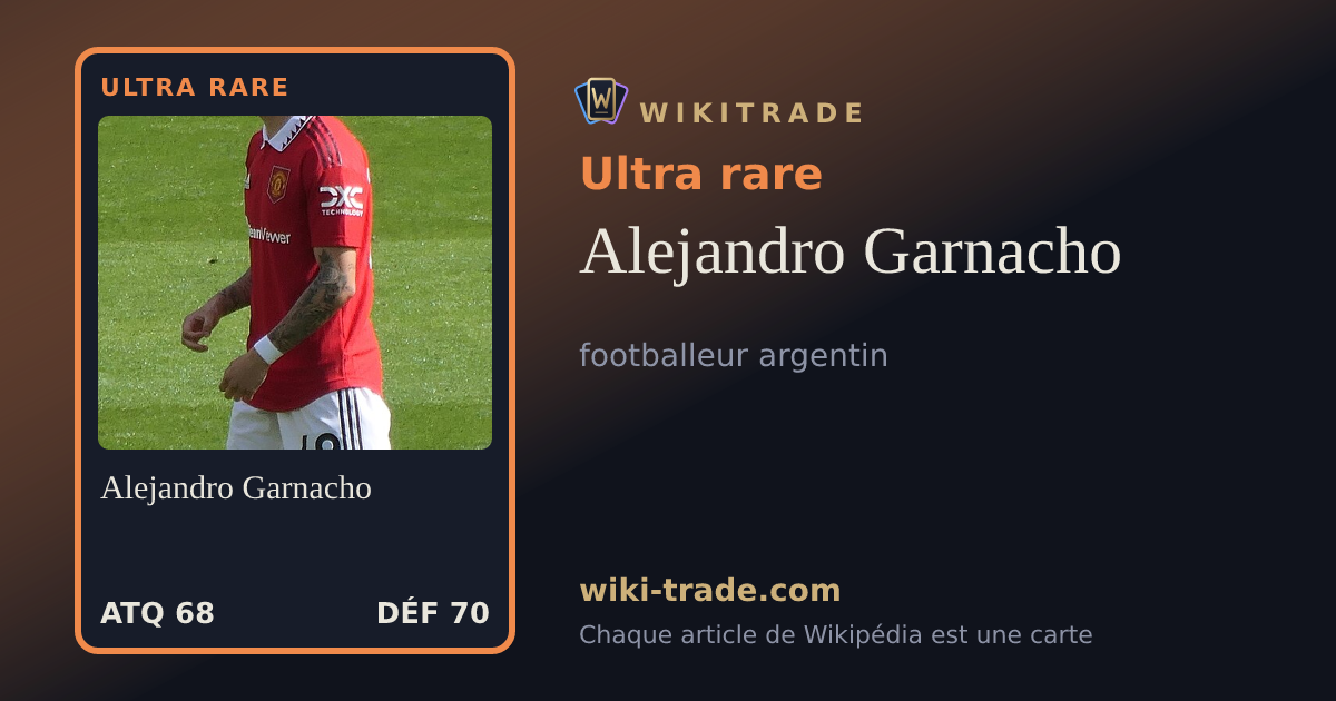 Alejandro Garnacho — carte Ultra rare