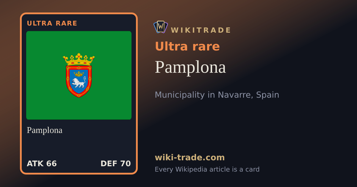 Pamplona — Ultra rare card