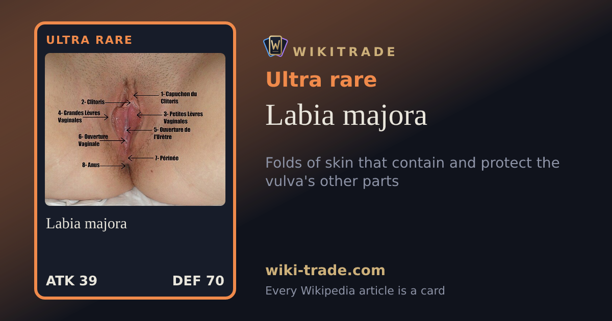 Labia majora — Ultra rare card
