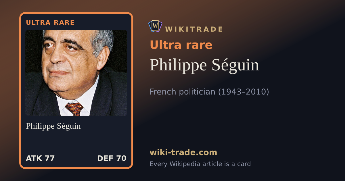 Philippe Séguin — Ultra rare card