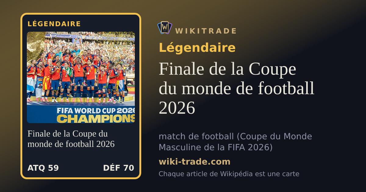 Finale de la Coupe du monde de football 2026 — carte Légendaire