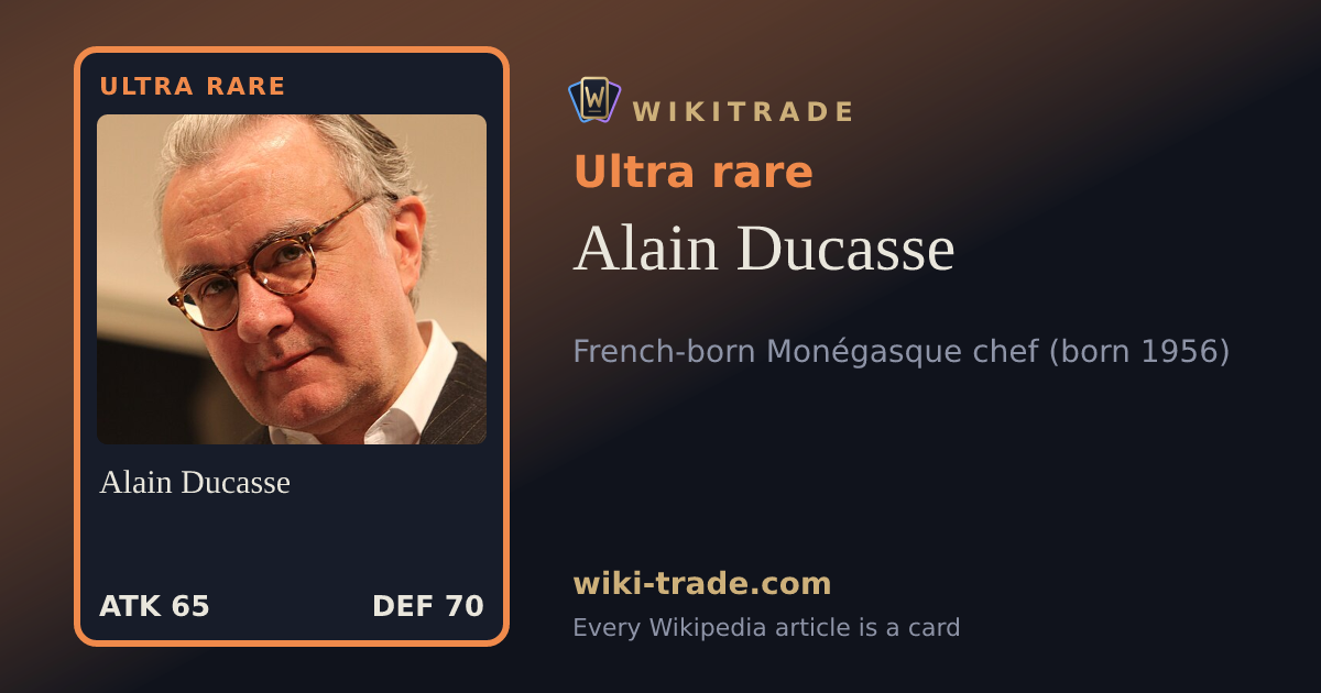 Alain Ducasse — Ultra rare card