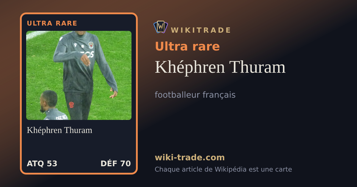 Khéphren Thuram — carte Ultra rare