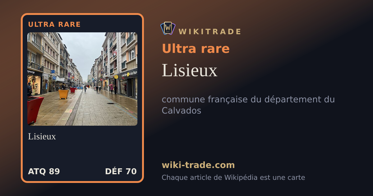 Lisieux — carte Ultra rare