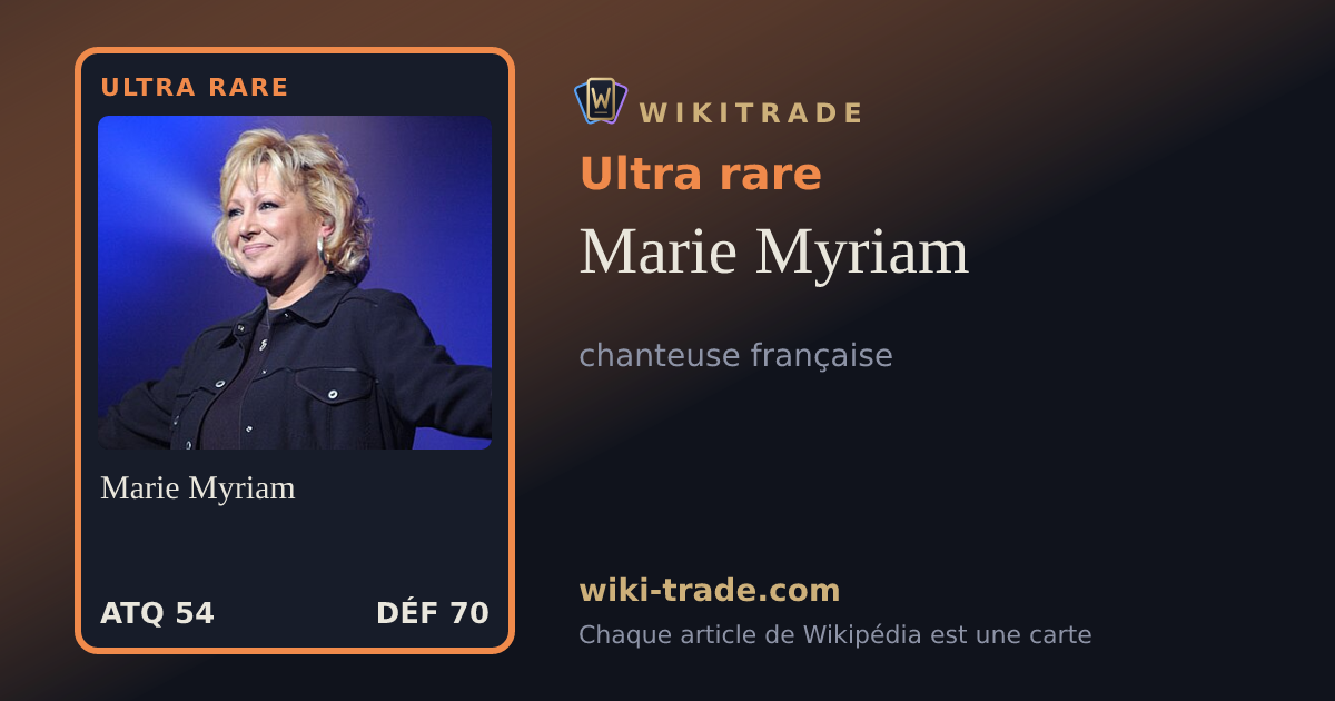 Marie Myriam — carte Ultra rare