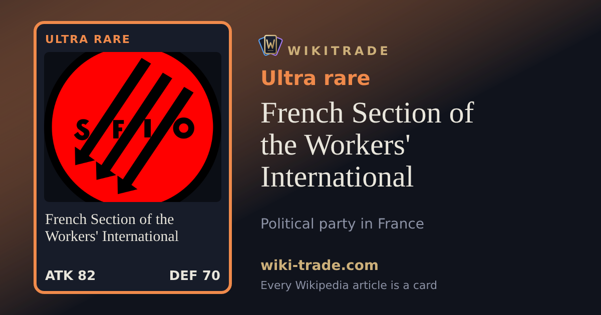 French Section of the Workers' International — Ultra rare card