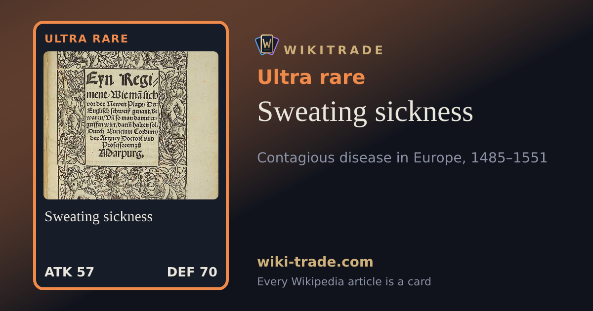 Sweating sickness — Ultra rare card