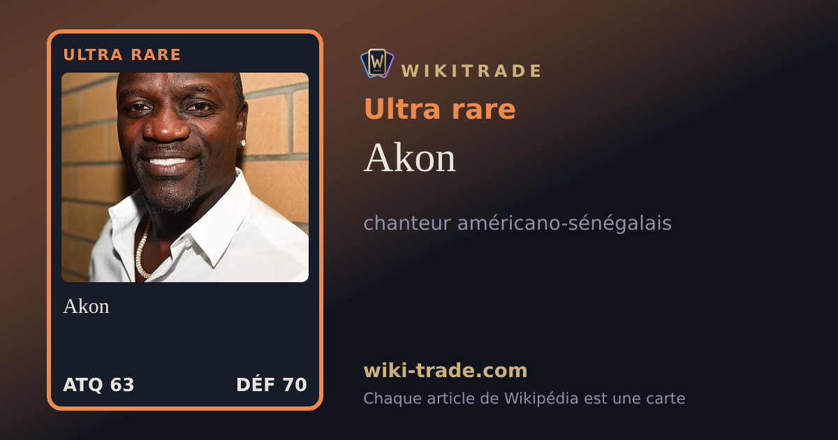 Akon — carte Ultra rare