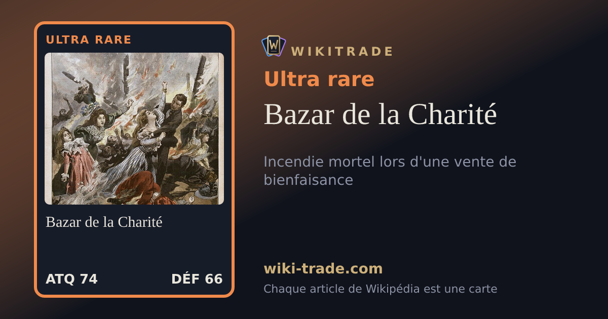 Bazar de la Charité — carte Ultra rare