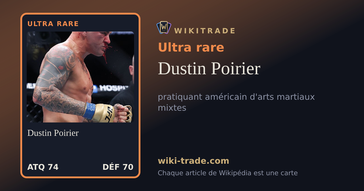 Dustin Poirier — carte Ultra rare