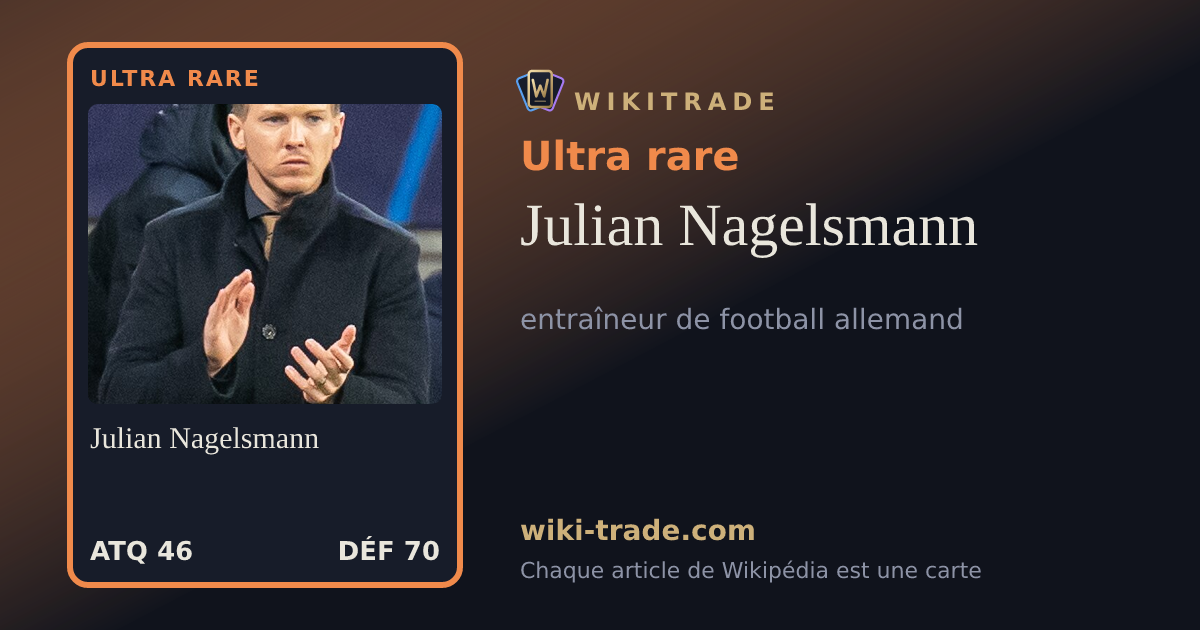 Julian Nagelsmann — carte Ultra rare