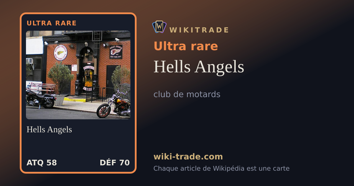 Hells Angels — carte Ultra rare
