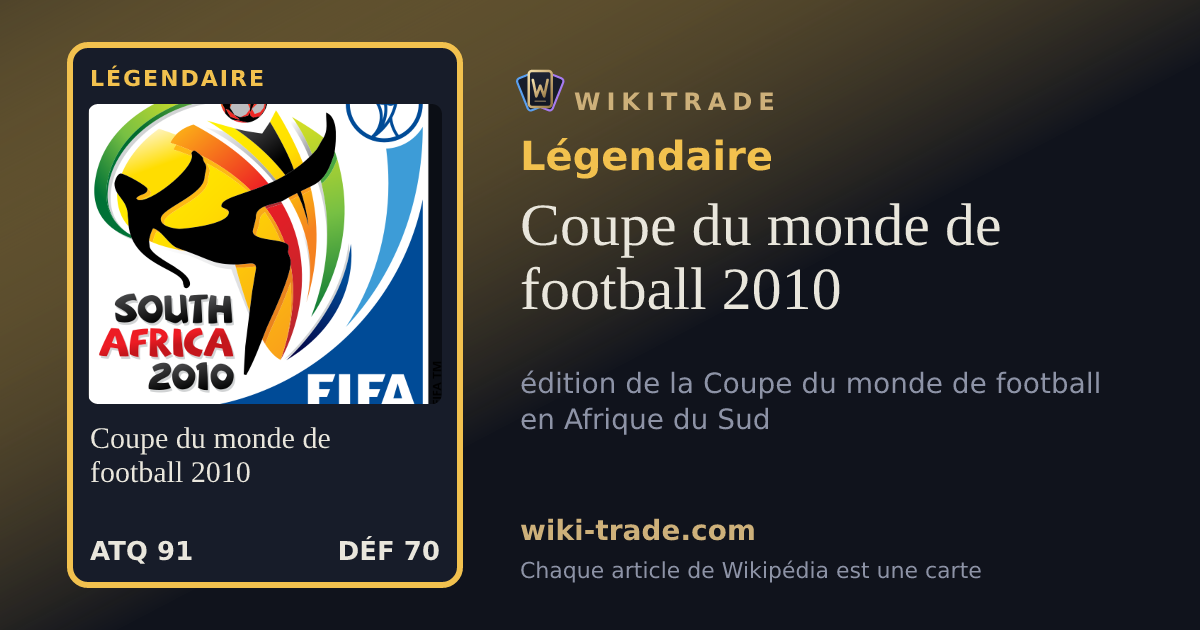 Coupe du monde de football 2010 — carte Légendaire