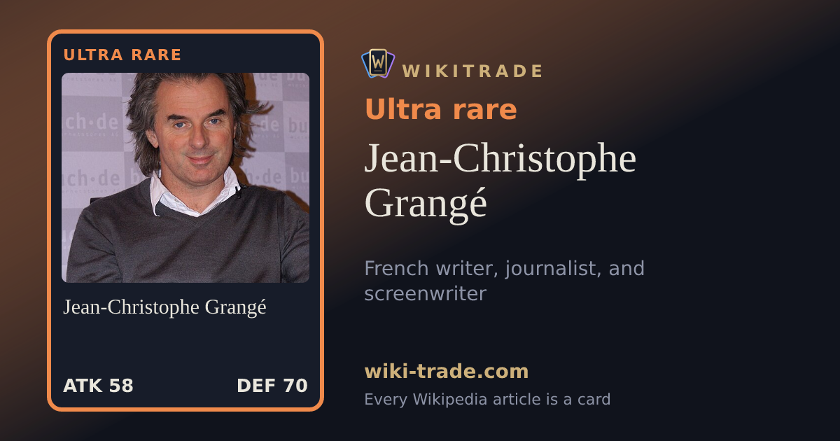 Jean-Christophe Grangé — Ultra rare card