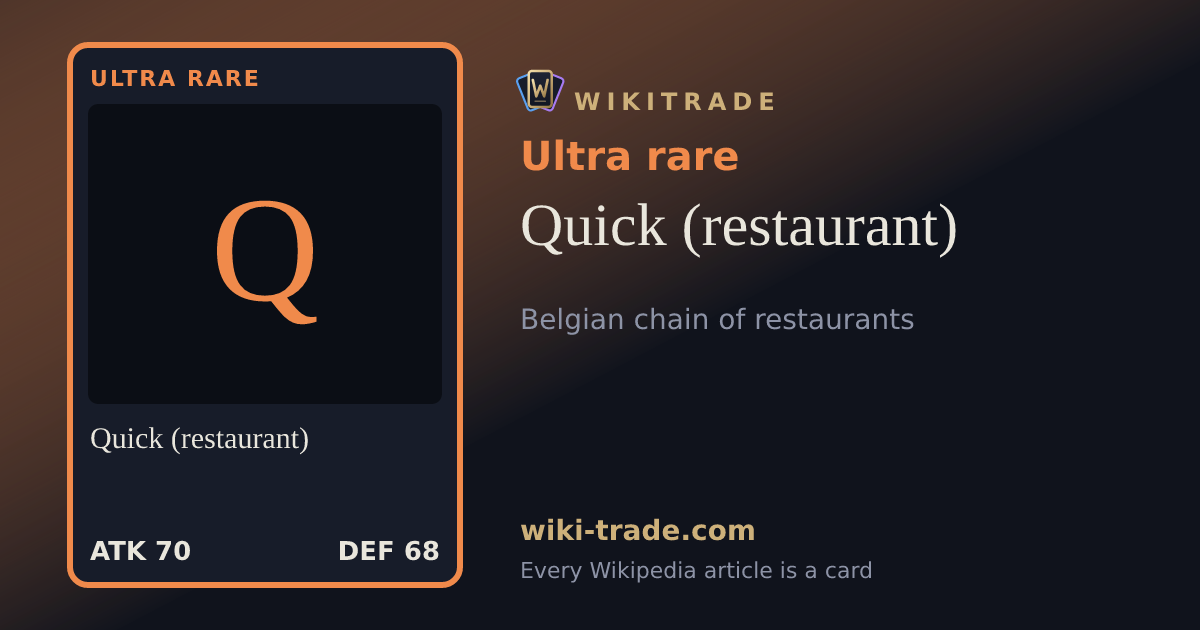 Quick (restaurant) — Ultra rare card