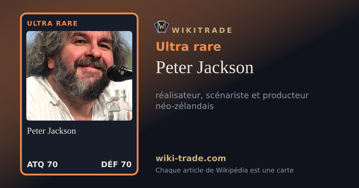 Peter Jackson — carte Ultra rare