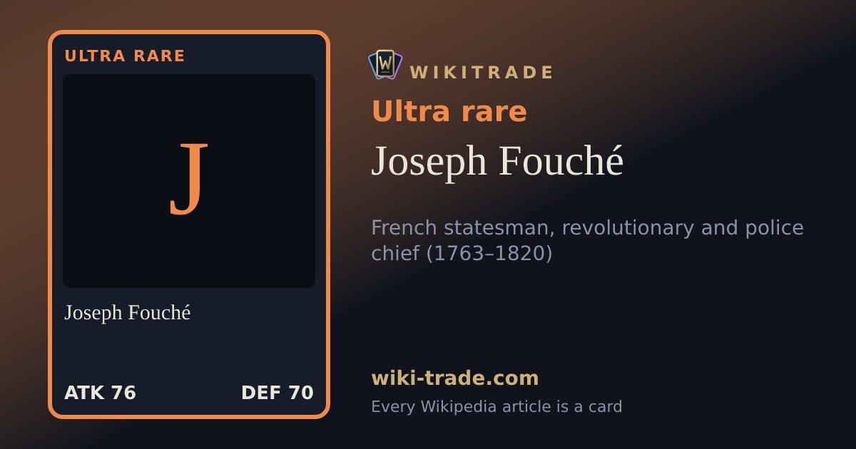 Joseph Fouché — Ultra rare card