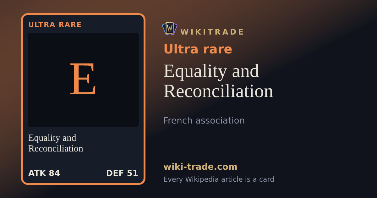 Equality and Reconciliation — Ultra rare card