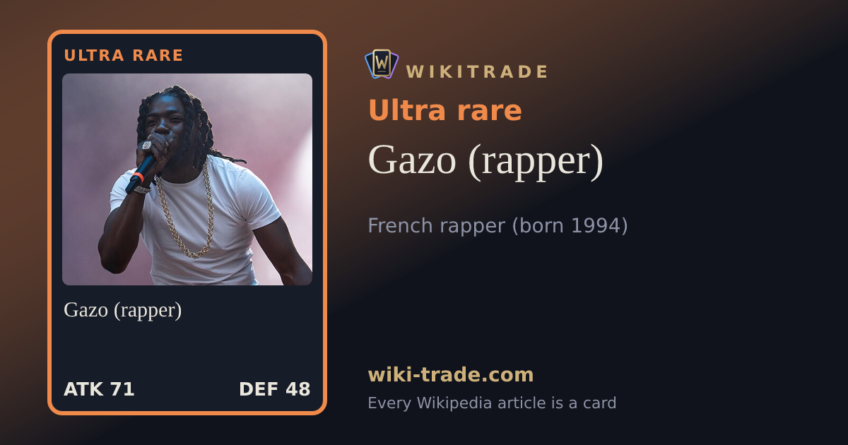 Gazo (rapper) — Ultra rare card