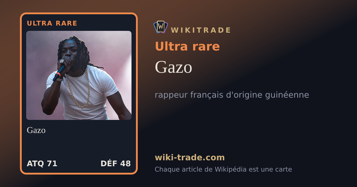 Gazo — carte Ultra rare