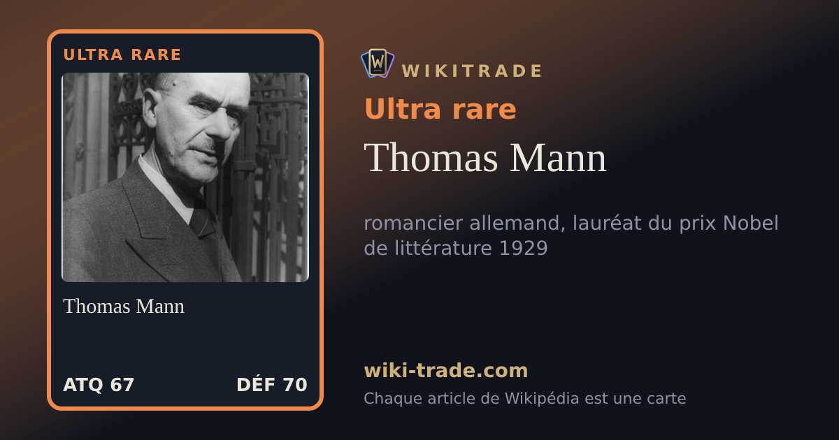 Thomas Mann — carte Ultra rare