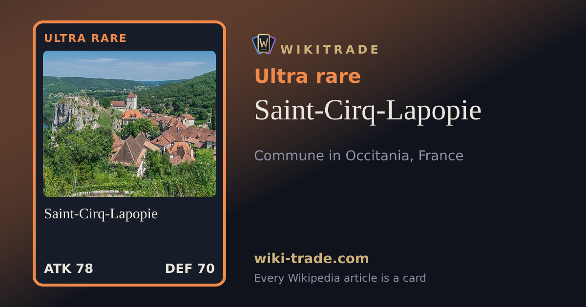 Saint-Cirq-Lapopie — Ultra rare card