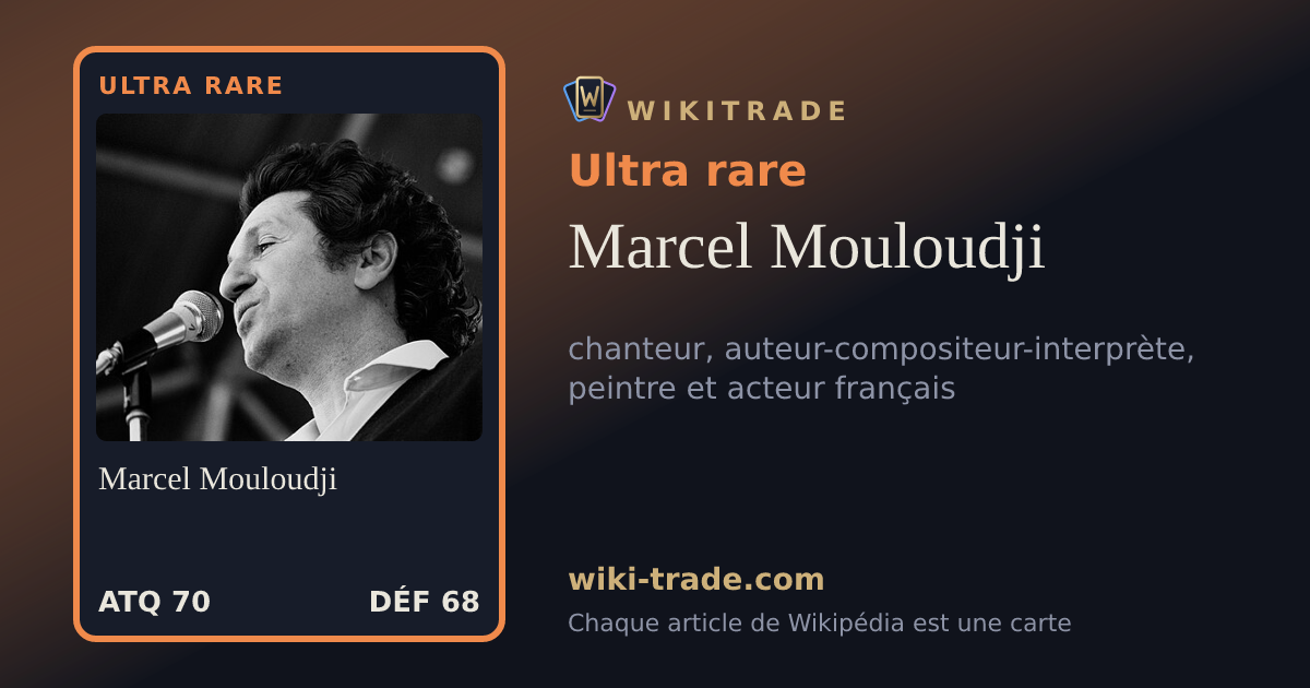 Marcel Mouloudji — carte Ultra rare