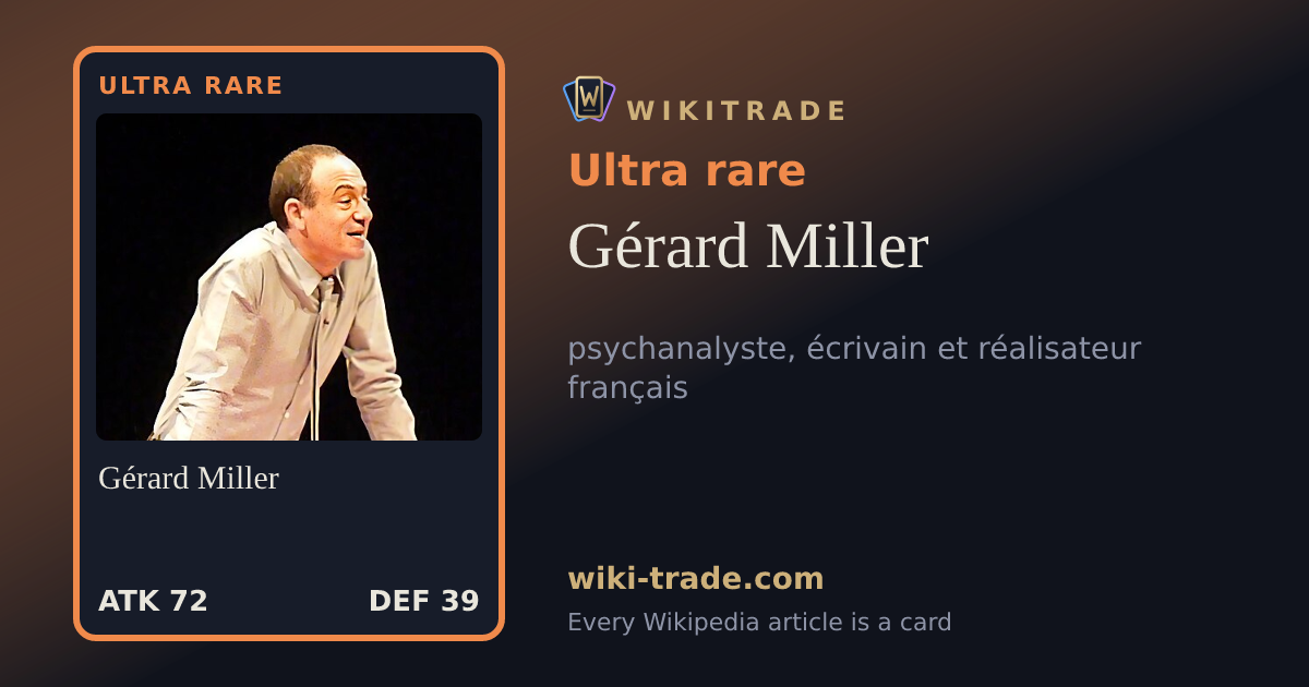 Gérard Miller — Ultra rare card