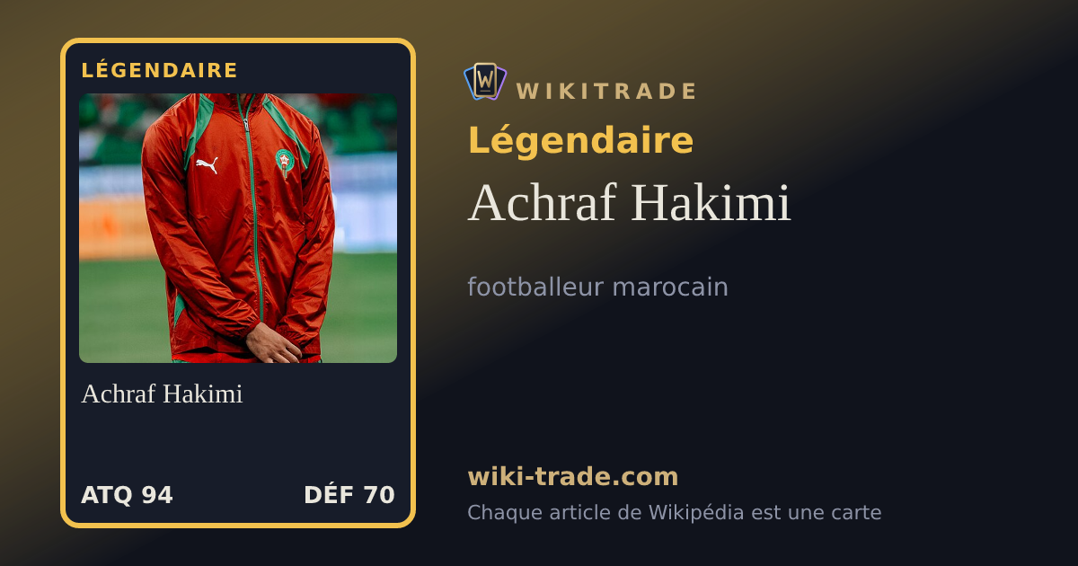 Achraf Hakimi — carte Légendaire