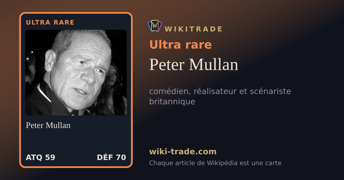 Peter Mullan — carte Ultra rare