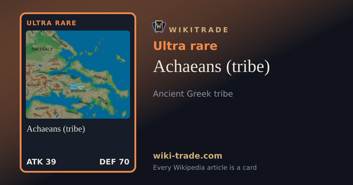 Achaeans (tribe) — Ultra rare card