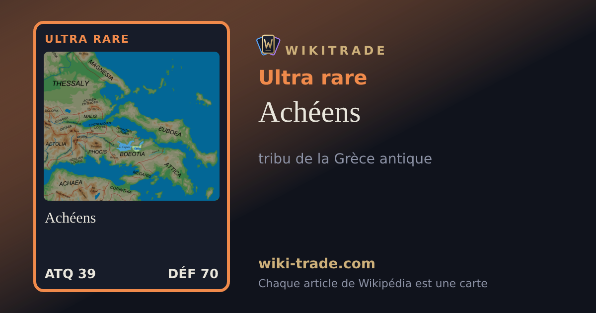 Achéens — carte Ultra rare