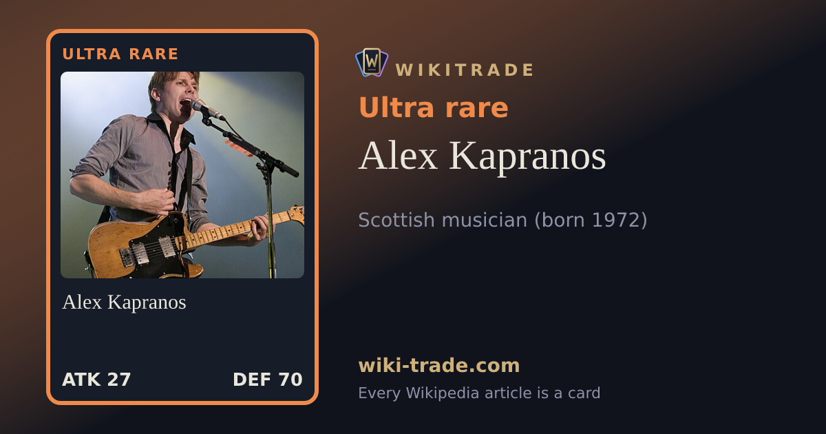 Alex Kapranos — Ultra rare card