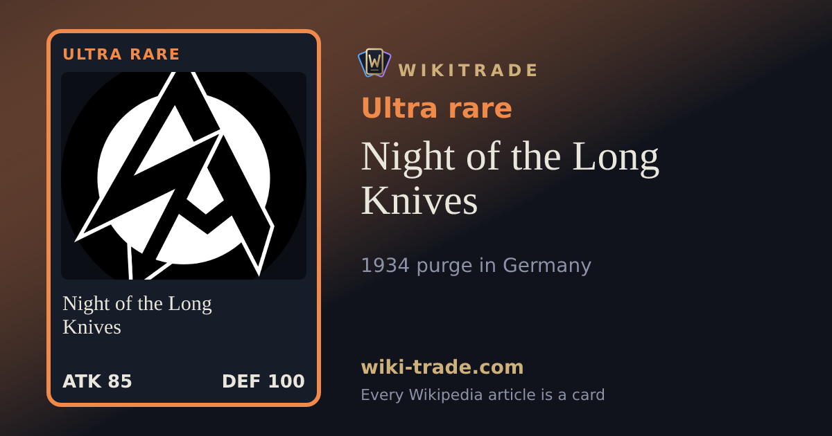 Night of the Long Knives — Ultra rare card