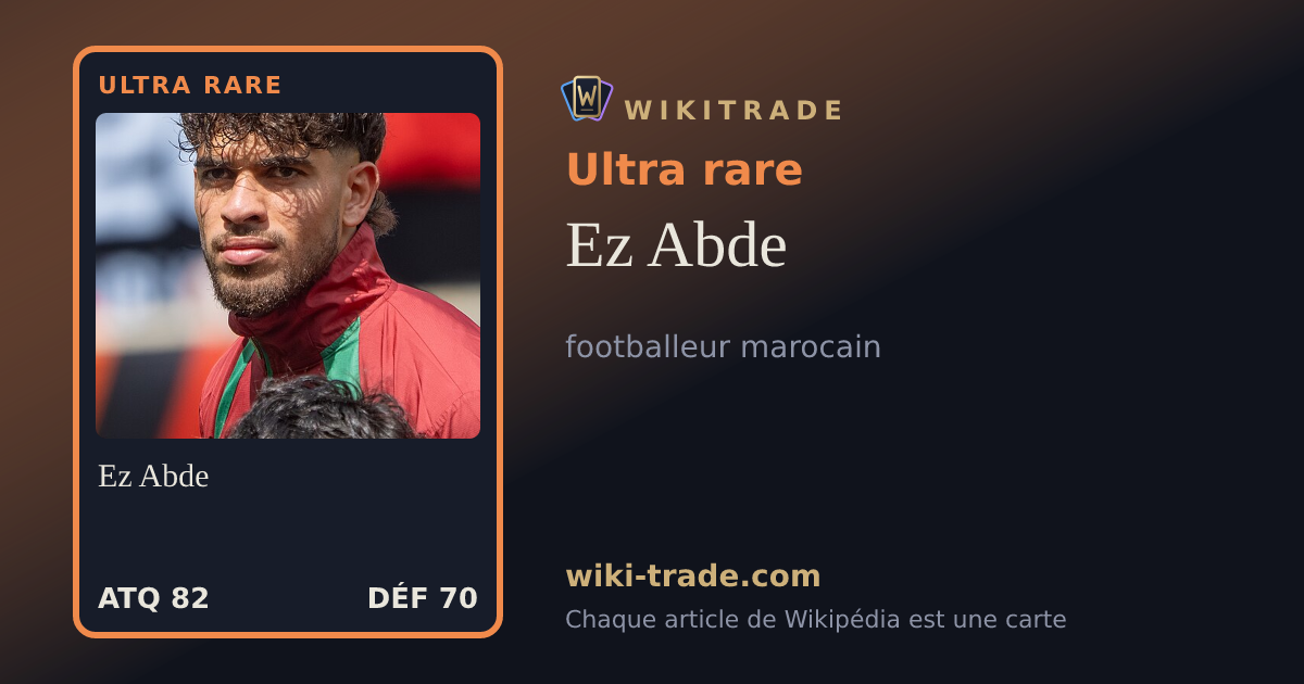 Ez Abde — carte Ultra rare