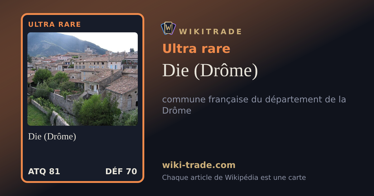 Die (Drôme) — carte Ultra rare