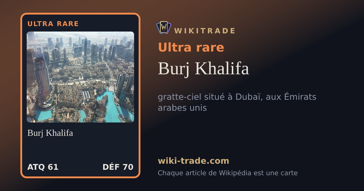 Burj Khalifa — carte Ultra rare