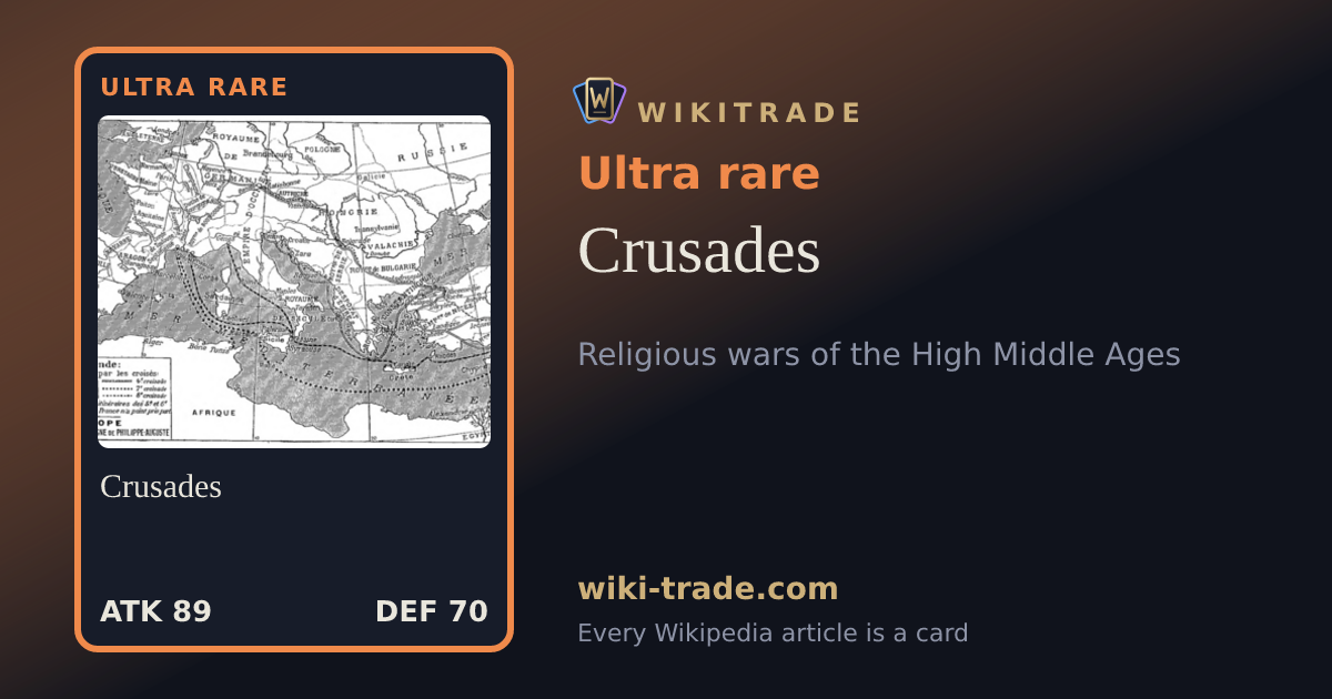 Crusades — Ultra rare card
