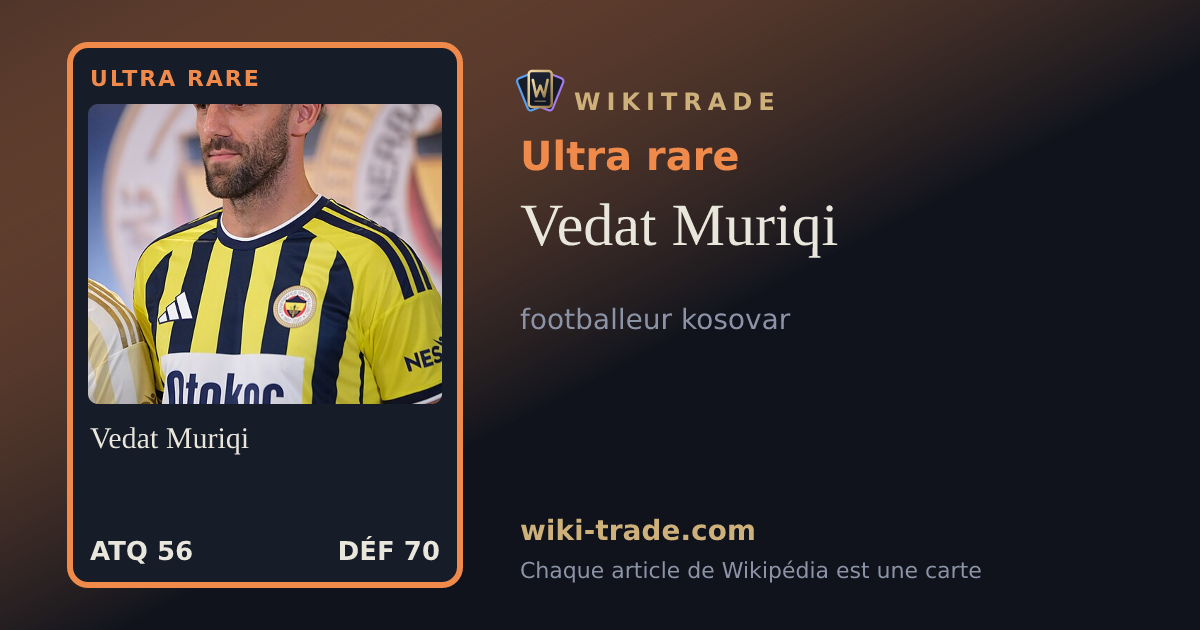 Vedat Muriqi — carte Ultra rare